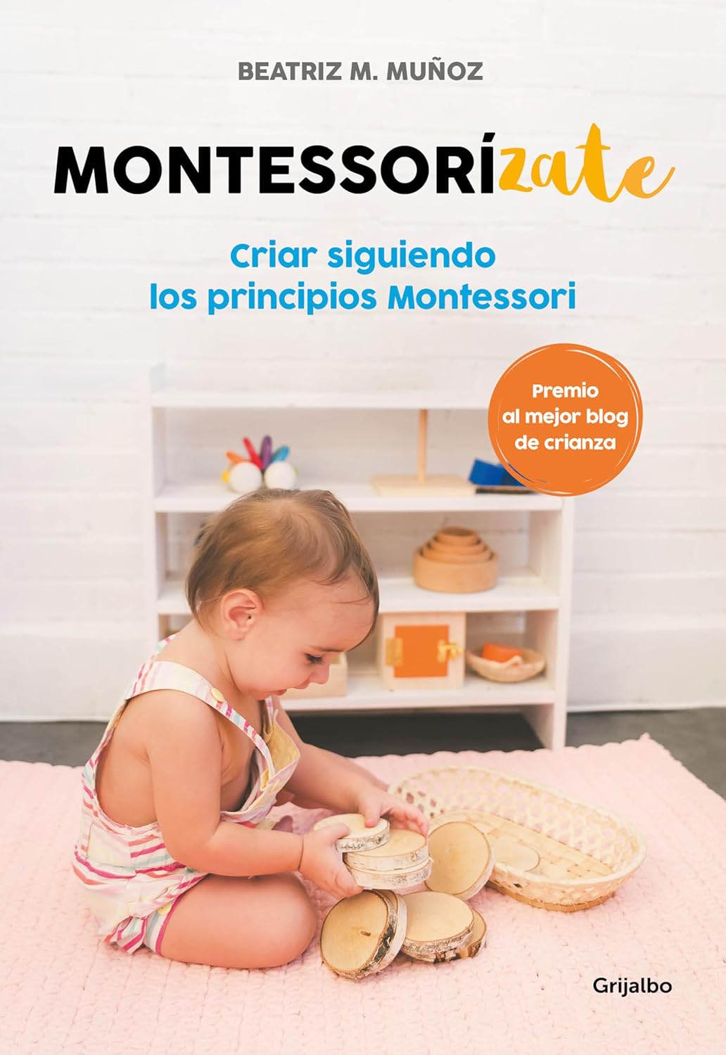Libro Montessorízate de Bei Muñoz